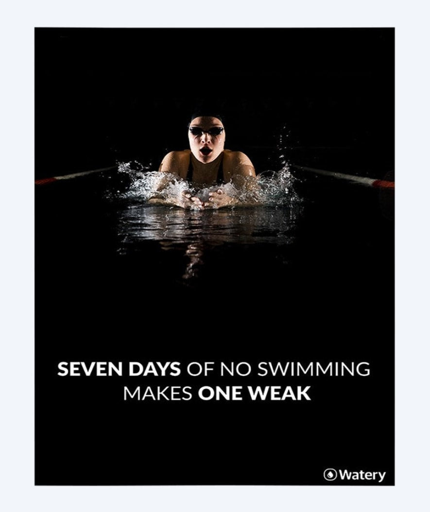 Watery zwemposter - Seven Days Of No Swimming Makes One Weak